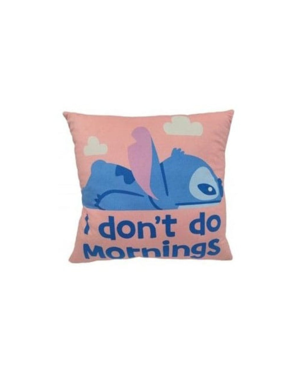 "LILO & STITCH - CUSCINO - I DON'T DO MORNINGS"